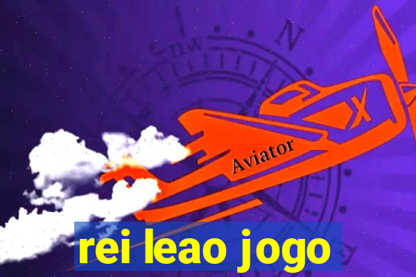 rei leao jogo